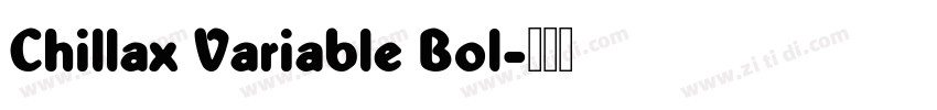 Chillax Variable Bol字体转换